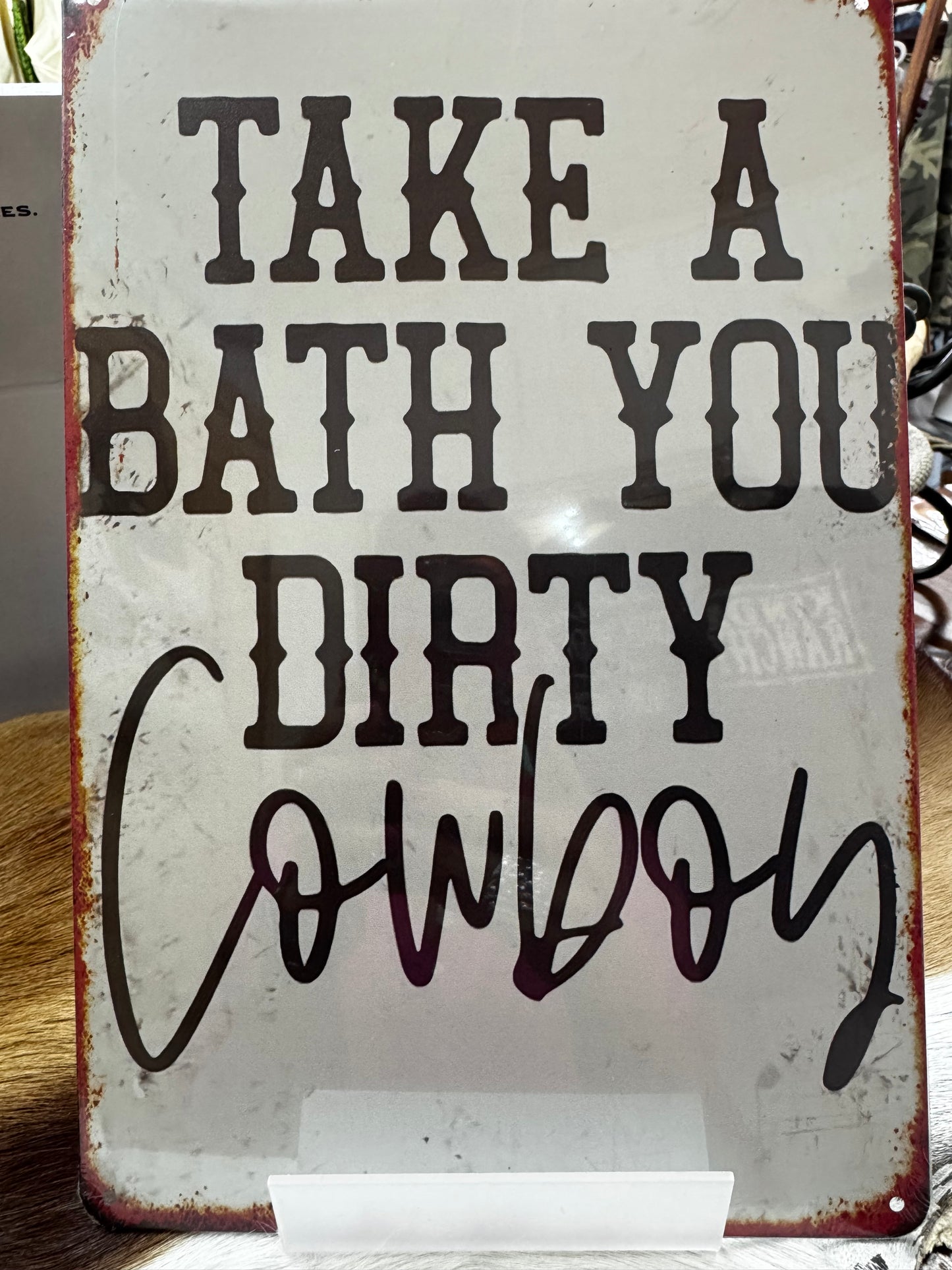 Take a Bath Sign