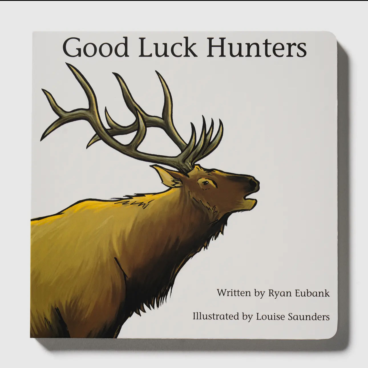 Good Luck Hunters