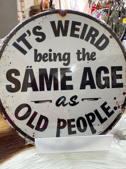 It’s Weird sign