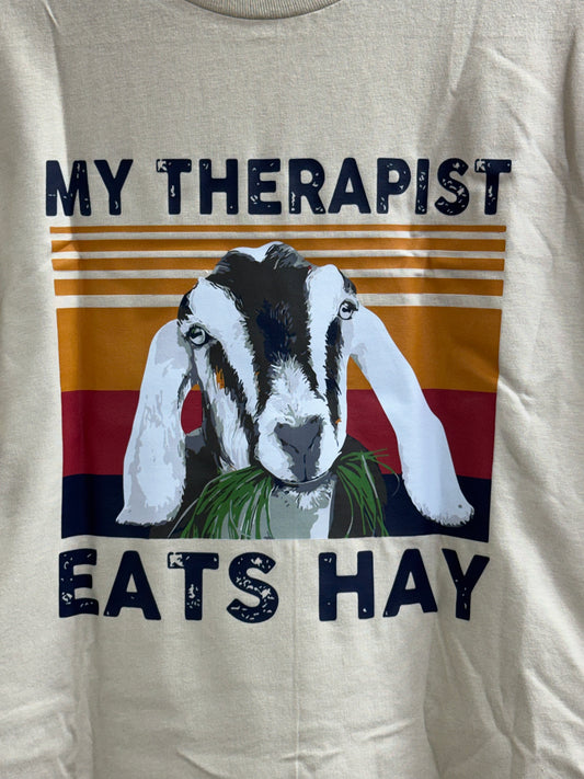 My Therapist Eats Hay Tee