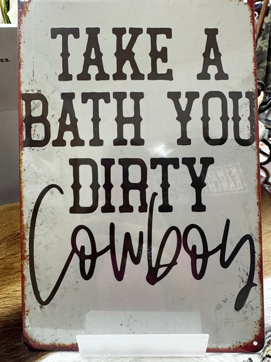 Take a Bath Sign