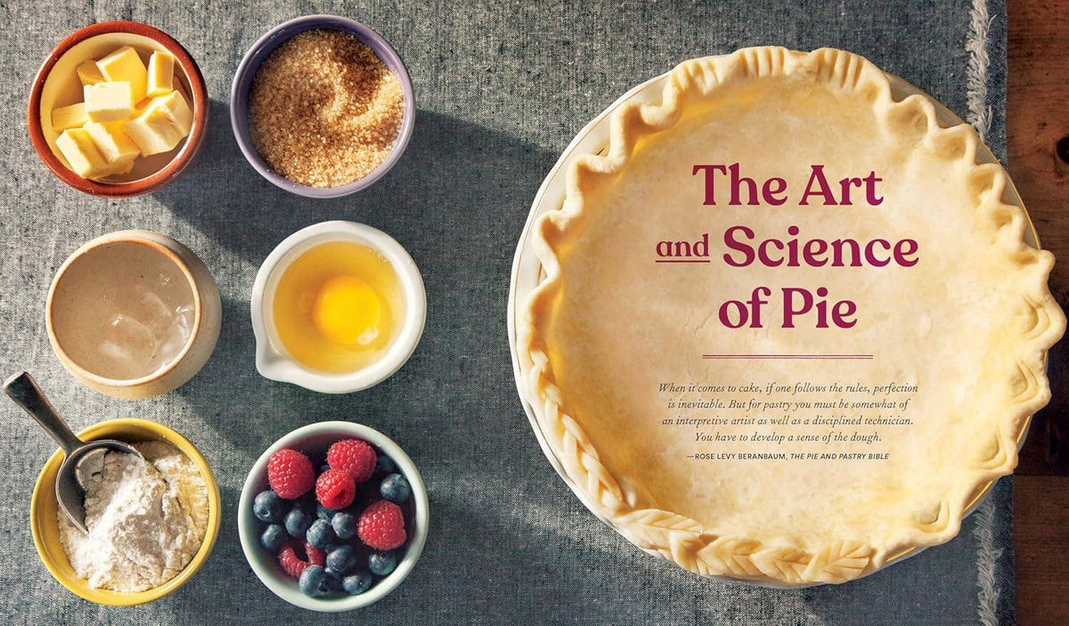 Pie School: Lessons in Fruit, Flour & Butter (A Pie Cookbook)