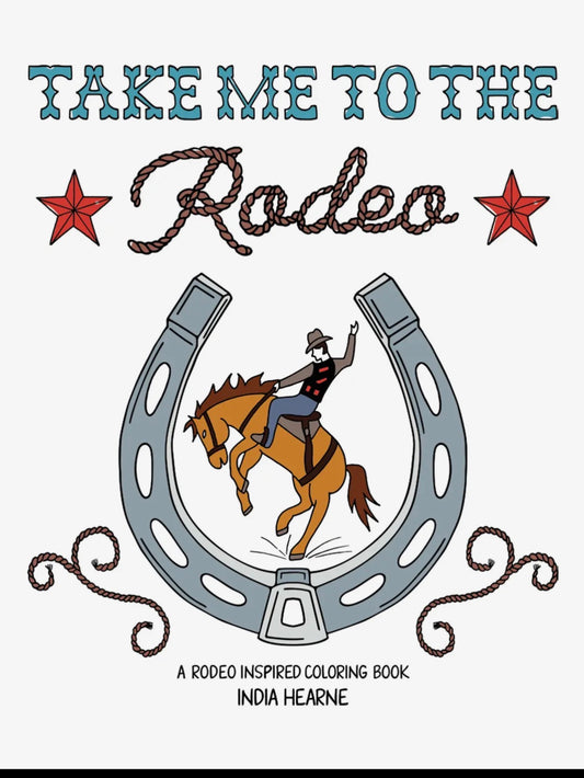 Take Me to the Rodeo