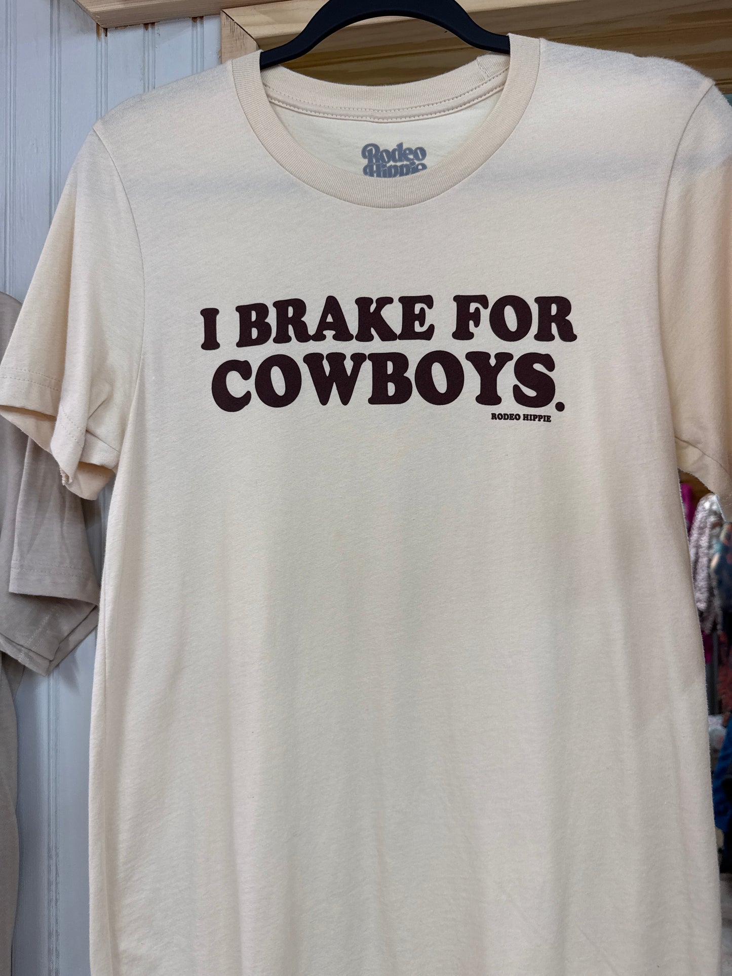 I Brake for Cowboys Tee Shirt