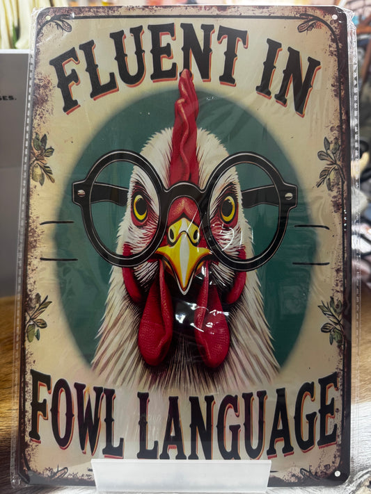 Fowl Language Sign